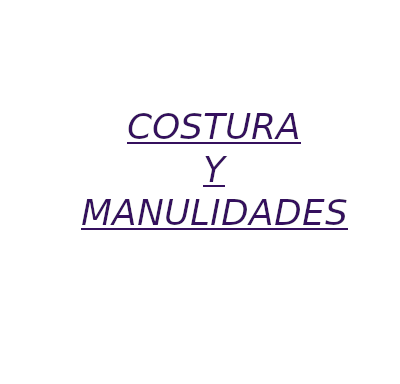 COSTURA Y MANUALIDADES